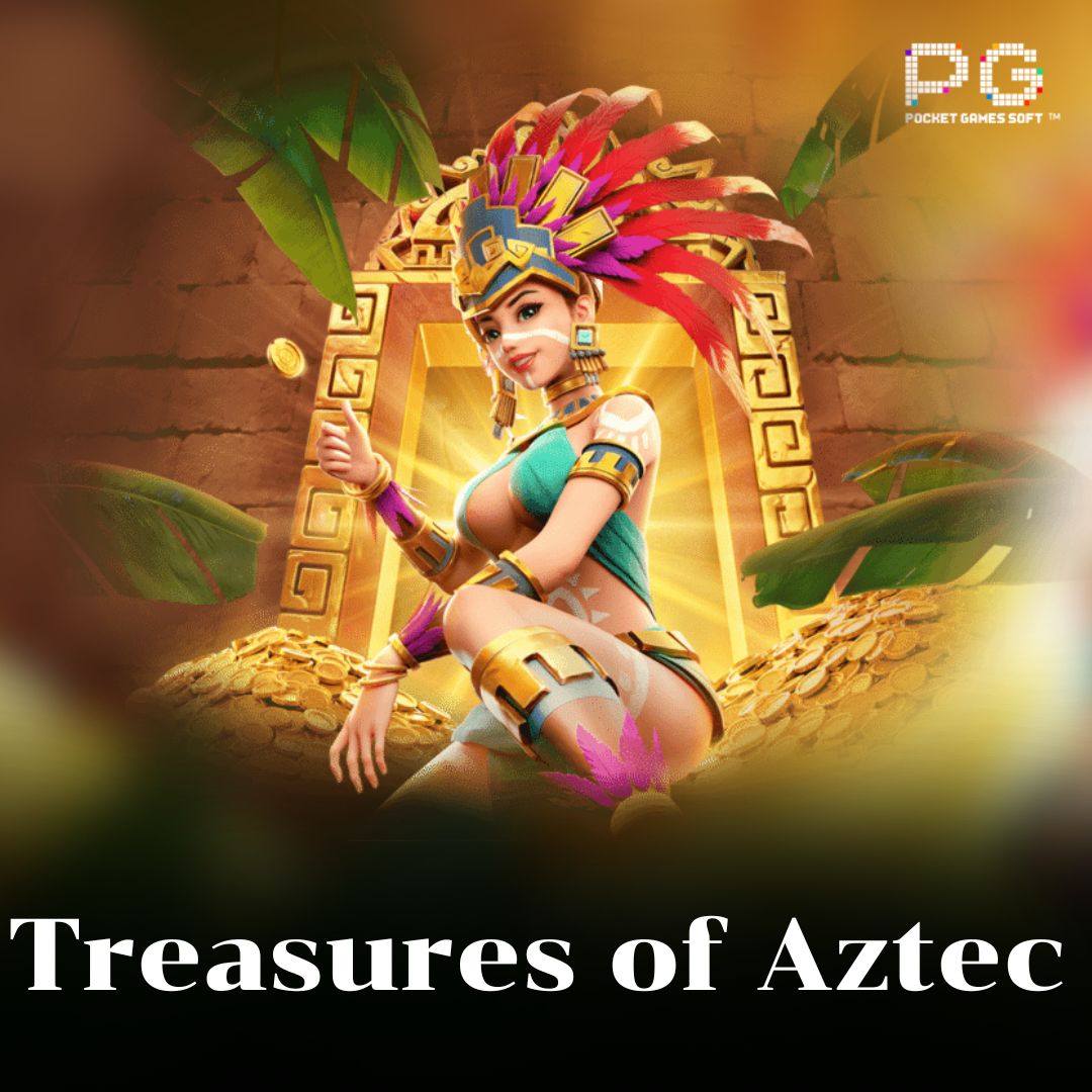 Treasures of Aztec สมบัติของแอซเท็ก